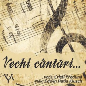 Cristi Preduna - Vechi cantari