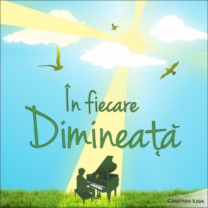 Cristian Iuga - In fiecare dimineata (2012)
