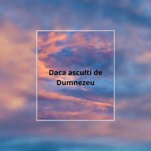 Corina Moldovan - Daca Asculti De Dumnezeu (2024)