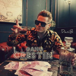 DaniiB - Gang Crestin (2021)