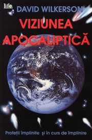 David Wilkerson - Viziunea Apocaliptică (2021)