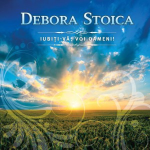 Debora Stoica - Iubiti-va, voi oameni! Negative Vol.1