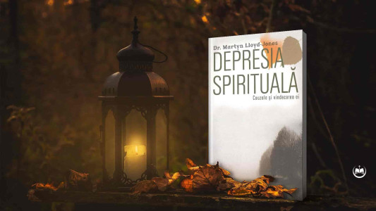 Martyn Lloyd-Jones - Depresia spirituală