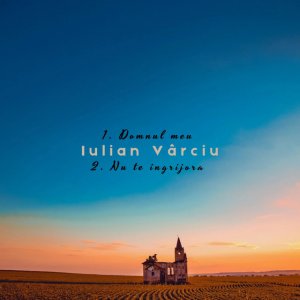Iulian Varciu - Domnul Mareț