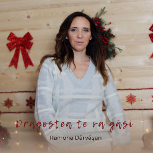 Ramona Darvasan - Dragostea Te Va Găsi (2025)