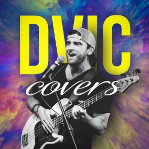 DVIC - Dvic Covers (2018)