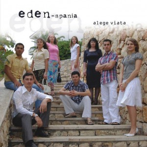 Eden Spania - Alege viața (2007)