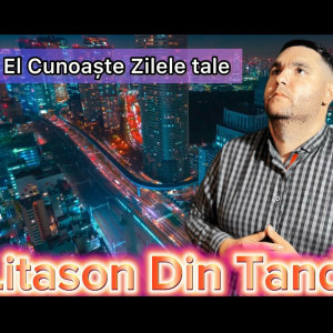 Litason Din Tandarei - El Cunoaste Zilele Tale (2023)