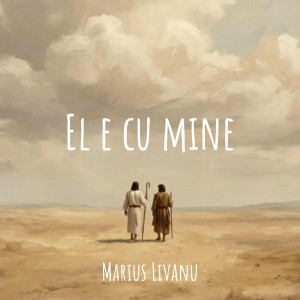 Marius Livanu - El E Cu Mine (2026)