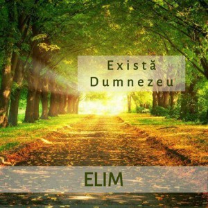 Elim - Există Dumnezeu (1996)