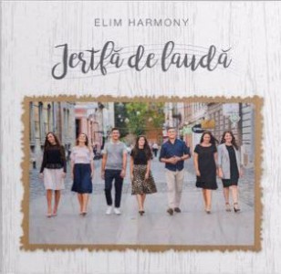 Elim Harmony - Jertfă de Laudă Negative (2018)