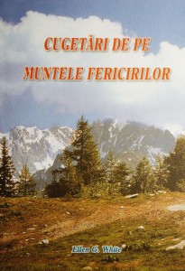 Ellen White - Cugetări De Pe Muntele Fericirilor (2019)