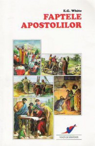 Ellen White - Faptele Apostolilor (2019)