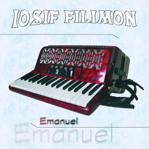 Iosif Filimon - Emanuel, Vol. 1
