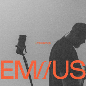 Sergiu Drăgoi - Emaus (2024)