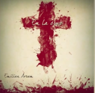 Emilian Avram - En la Cruz (2014)