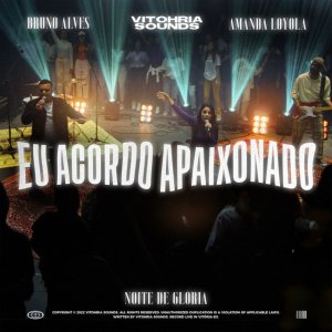 Amanda Loyola - Eu Acordo Apaixonado (Ao Vivo)