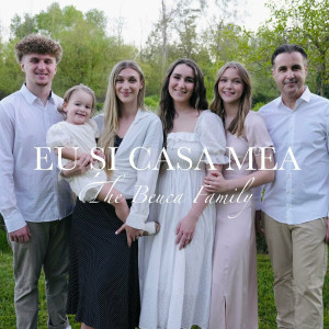 The Beuca Family - Eu Și Casa Mea (2024)