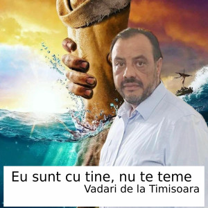Vadari De La Timisoara - Eu Sunt Cu Tine, Nu Te Teme (2025)