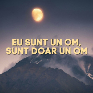 Muzica Crestina Noua - Eu Sunt Un Om, Sunt Doar Un Om (2024)