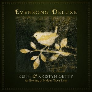 Kristyn Getty - Evensong (Deluxe / An Evening At Hidden Trace Farm)