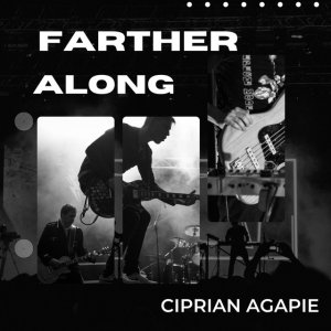Ciprian Agapie - Farther Along