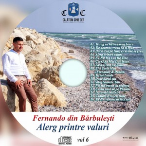 Fernando din Bărbulești - Alerg Printre Valuri Vol. 6 (2021)