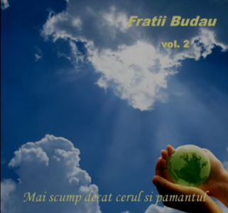 Fratii Budau - Mai scump decat cerul si pamantul Vol.2