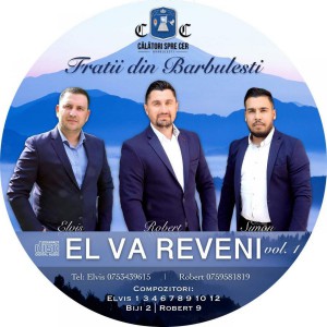 Fratii Din Bărbulești - El Va Revenii Vol.1 (2019)