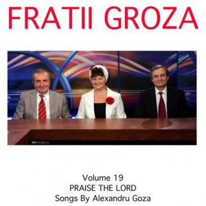 Fratii Groza - Lăudați pe Domnul Vol.19 (1986)