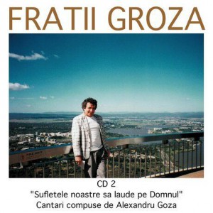 Fratii Groza - Laudati Pe Domnul Vol.2 (1988)