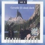 Fratii Sfara - Cerurile-Ti canta slava