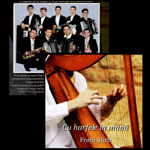 Otniel Stirb - Fratii Stirb - Cu Harfele In Mana (2018)