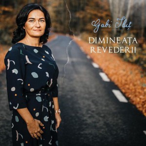Gabi Ilut - Dimineata Revederii (2019)
