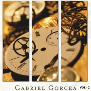 Gabriel Gorcea si Prietenii - Stanca Mea Vol.2 (2006)