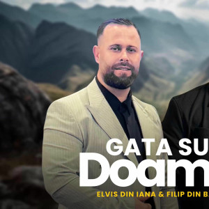 Elvis Din Iana - Gata Sunt Doamne (2026)