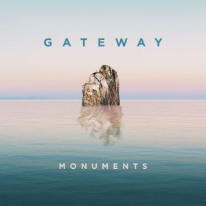 Gateway - Monuments (2017)