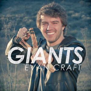 Evan Craft - Giants (2012)