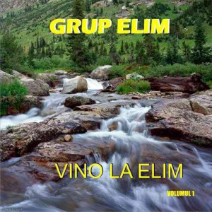 Grup Elim - Vino La Elim Vol.1 (2017)