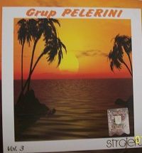 Grup Pelerini - Strajerul Vol.3 (2007)