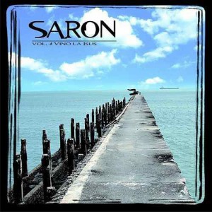 Grup Saron - Vino la Isus Negative Vol.4