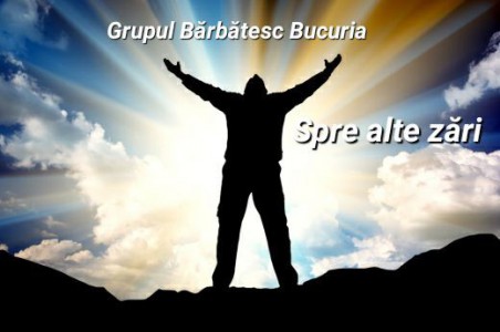 Grupul Bărbătesc Bucuria - Spre alte zări