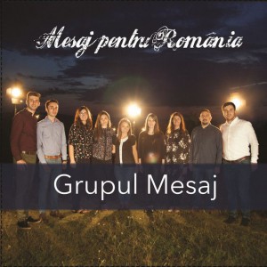 Grupul Mesaj - Mesaj Pentru România (2018)