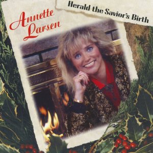 Solvei Larsen - Herald the Savior's Birth