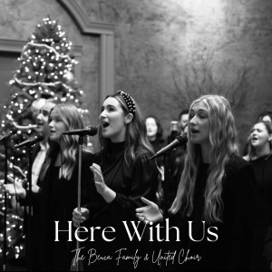 The Beuca Family - Here With Us (2024)