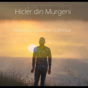 Hicler Din Murgeni - Alina-Mi O Doamne, Suferinta! (2021)
