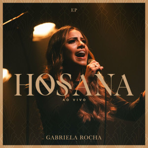 Gabriela Rocha - Hosana (Ao Vivo) (2020)