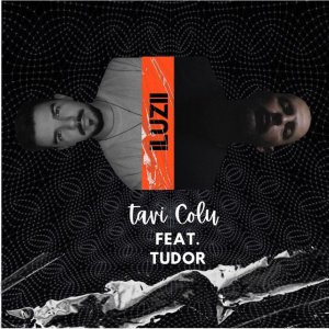 Tavi Colu - Iluzii