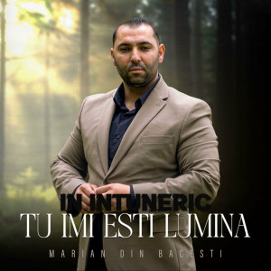 Marian Din Bacesti - În Întuneric Tu Îmi Ești Lumina (2024)