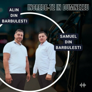 Alin din Barbulesti - Increde-Te In Dumnezeu (2023)